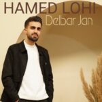 دانلود آهنگ دلبر جان از حامد لوحی